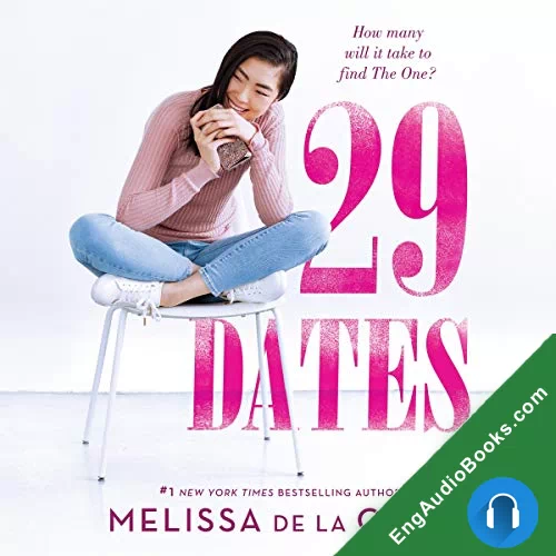 29 Dates by Melissa de la Cruz audiobook listen for free