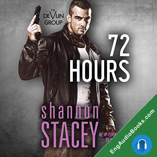 72 Hours (Devlin Group #1) by Shannon Stacey audiobook listen for free