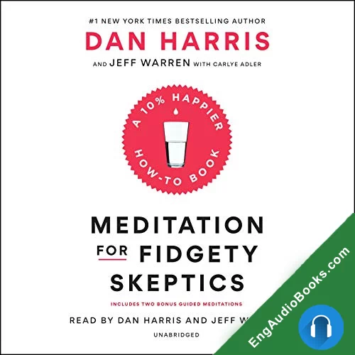 Meditation for Fidgety Skeptics by Carlye Adler audiobook listen for free