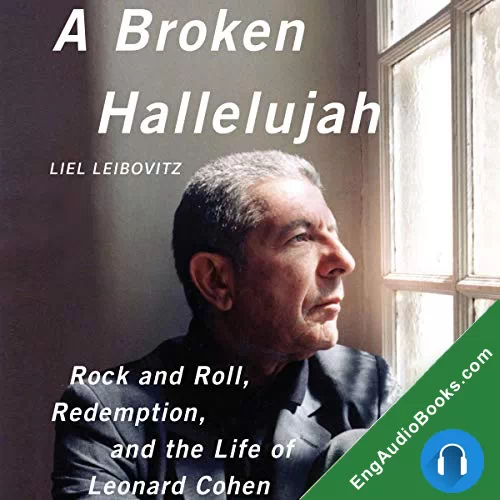 A Broken Hallelujah by Liel Leibovitz audiobook listen for free