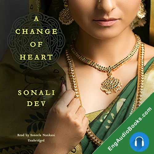 A Change of Heart (Bollywood #3) by Sonali Dev audiobook listen for free