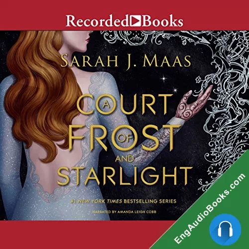 A Court of Frost and Starlight by Sarah J. Maas audiobook listen for free