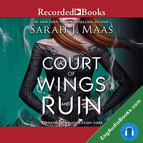 A Court of Wings and Ruin by Sarah J. Maas audiobook listen for free