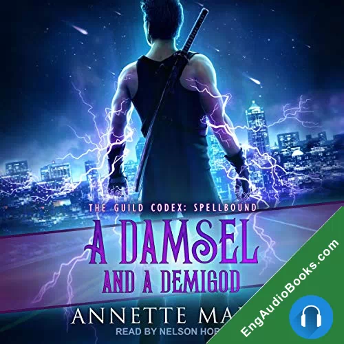 A Damsel and a Demigod (The Guild Codex: Spellbound #0.5) by Annette Marie audiobook listen for free