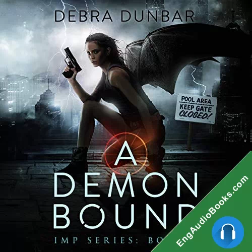 A Demon Bound by Debra Dunbar audiobook listen for free