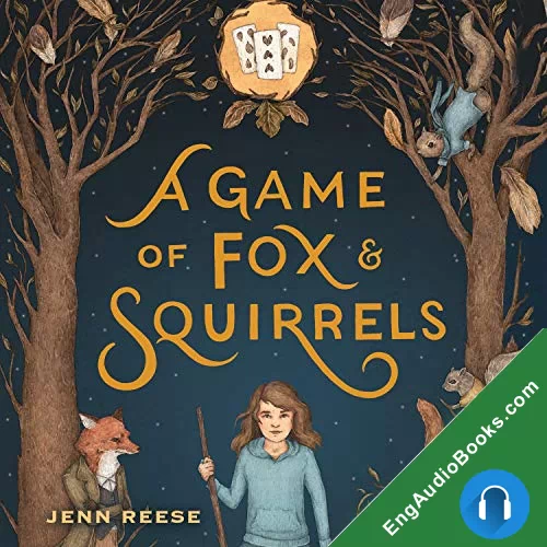 A Game of Fox and Squirrels by Jenn Reese audiobook listen for free