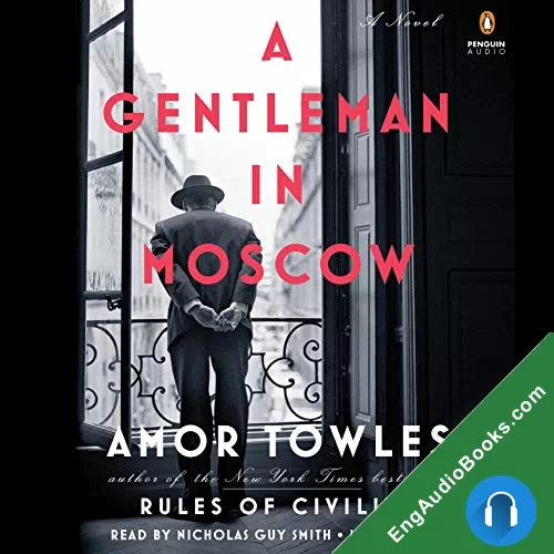 A Gentleman in Moscow by Amor Towles audiobook listen for free