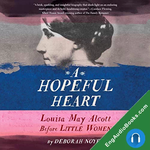 A Hopeful Heart by Deborah Noyes audiobook listen for free