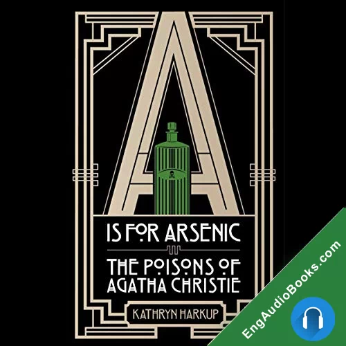 A Is for Arsenic by Kathryn Harkup audiobook listen for free