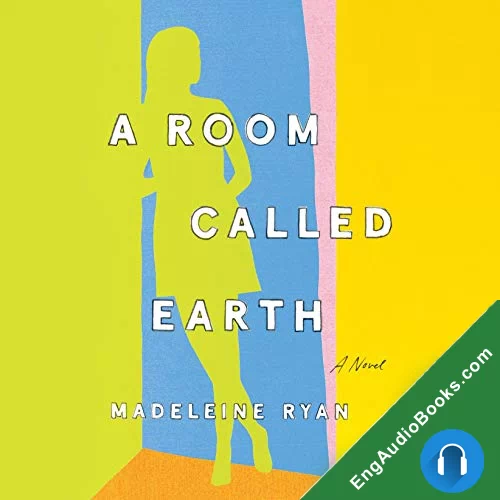 A Room Called Earth by Madeleine Ryan audiobook listen for free