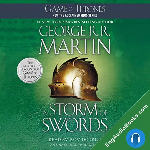 A Storm of Swords (A Song of Ice and Fire #3) by George R. R. Martin audiobook listen for free