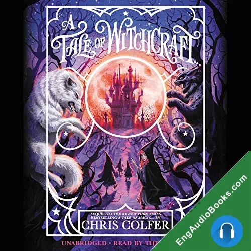 A Tale of Witchcraft… (A Tale of Magic #2) by Chris Colfer audiobook listen for free