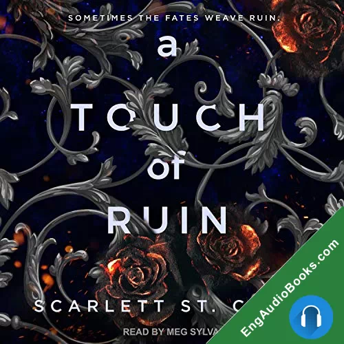 A Touch of Ruin (Hades & Persephone #2) by Scarlett St. Clair audiobook listen for free