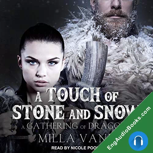 A Touch of Stone and Snow (A Gathering of Dragons #2) by Milla Vane audiobook listen for free