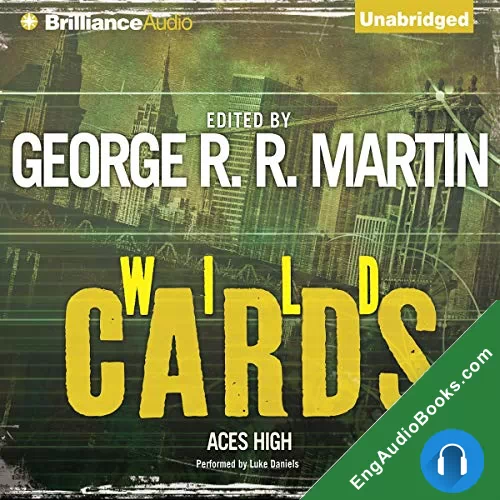 Aces High (Wild Cards #2) by George R. R. Martin audiobook listen for free