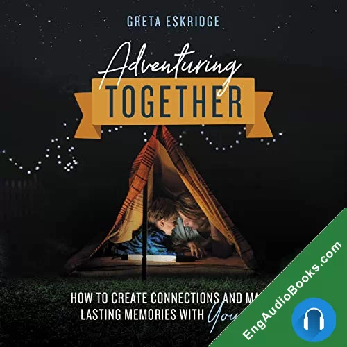 Adventuring Together by Greta Eskridge audiobook listen for free