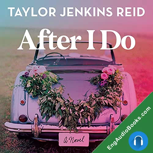 After I Do by Taylor Jenkins Reid audiobook listen for free