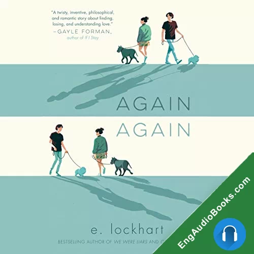 Again Again by E. Lockhart audiobook listen for free