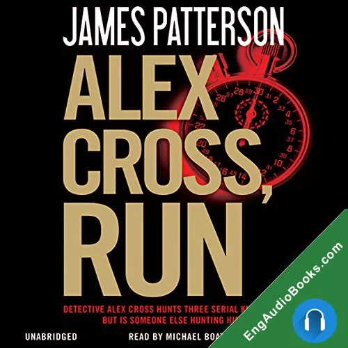 Alex Cross, Run by James Patterson audiobook listen for free