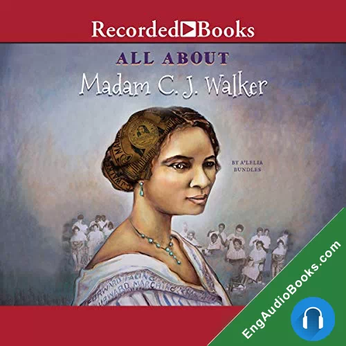 All About Madam C.J. Walker (All About…) by A'Lelia Bundles audiobook listen for free