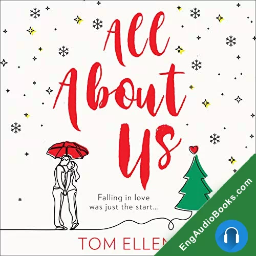 All About Us by Tom Ellen audiobook listen for free