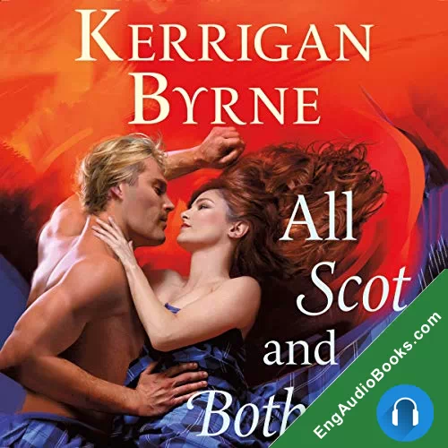 All Scot and Bothered (Devil You Know #2) by Kerrigan Byrne audiobook listen for free