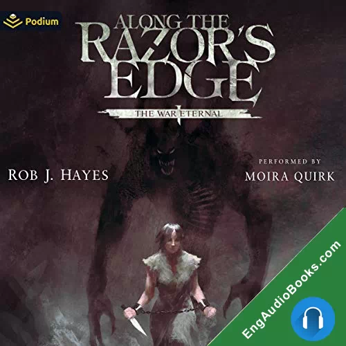 Along the Razor’s Edge (The War Eternal #1) by Rob J. Hayes audiobook listen for free