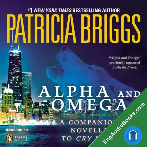 Alpha and Omega by Patricia Briggs audiobook listen for free