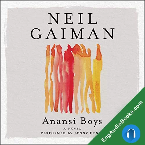 ANANSI BOYS by Neil Gaiman audiobook listen for free