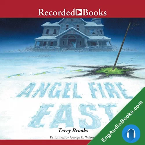 Angel Fire East by Terry Brooks audiobook listen for free