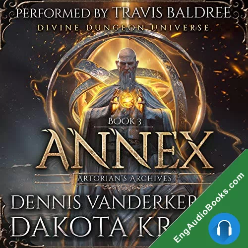 ANNEX: A DIVINE DUNGEON SERIES by Dakota Krout audiobook listen for free