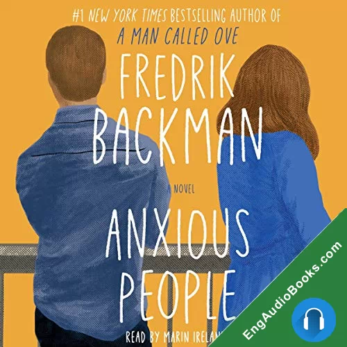 Anxious People by Fredrik Backman audiobook listen for free