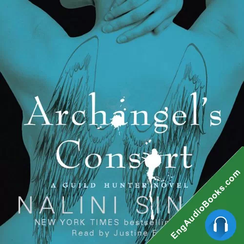 Archangel’s Consort (Guild Hunter #3) by Nalini Singh audiobook listen for free