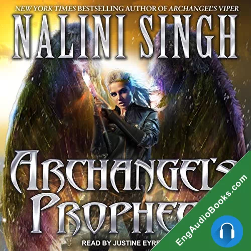 Archangel’s Prophecy (Guild Hunter #11) by Nalini Singh audiobook listen for free