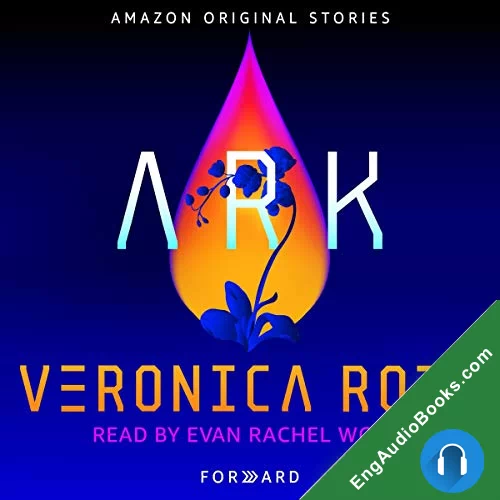 Ark (Forward #1) audiobook listen for free