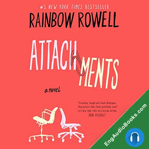 Attachments by Rainbow Rowell audiobook listen for free