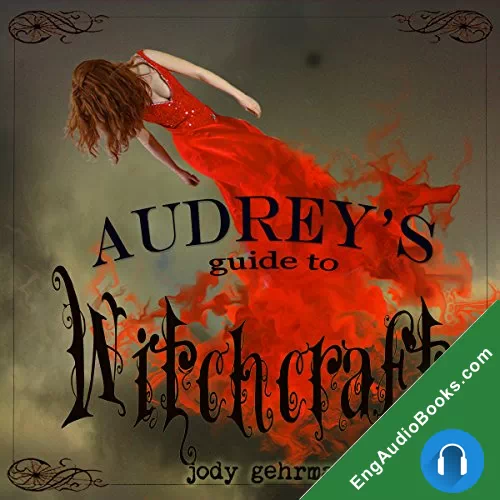 Audrey’s Guide to Witchcraft (Audrey’s Guides #1) by Jody Gehrman audiobook listen for free