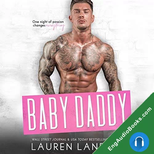 Baby Daddy (Irresistible Bachelors #8) by Lauren Landish audiobook listen for free