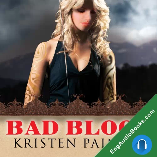 Bad Blood (House of Comarre #3) by Kristen Painter audiobook listen for free