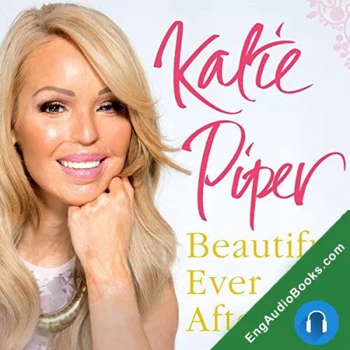 Beautiful Ever After by Katie Piper audiobook listen for free