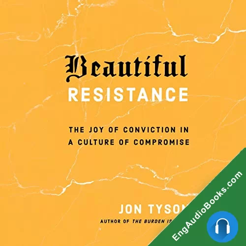 Beautiful Resistance by Jon Tyson audiobook listen for free