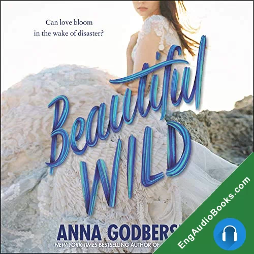 Beautiful Wild by Anna Godbersen audiobook listen for free