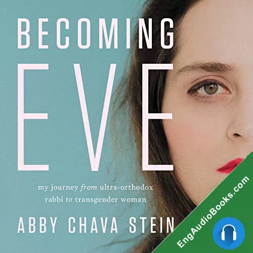 Becoming Eve by AbStein audiobook listen for free