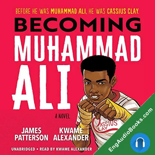 Becoming Muhammad Ali by James Patterson audiobook listen for free