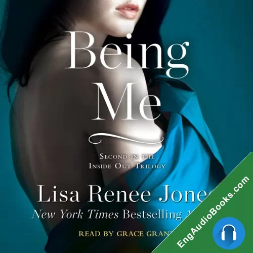 Being Me (Inside Out #2) by Lisa Renee Jones audiobook listen for free