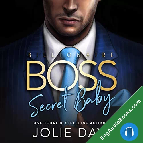 Billionaire BOSS: Secret Baby by Jolie Day audiobook listen for free