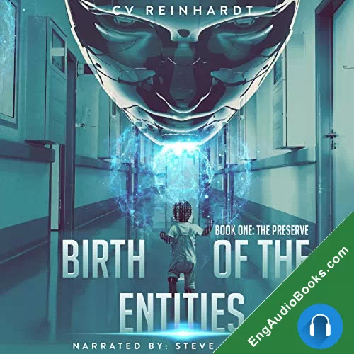 Birth of the Entities by Christian V. Reinhardt audiobook listen for free