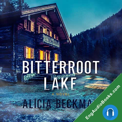 Bitterroot Lake by Alicia Beckman audiobook listen for free