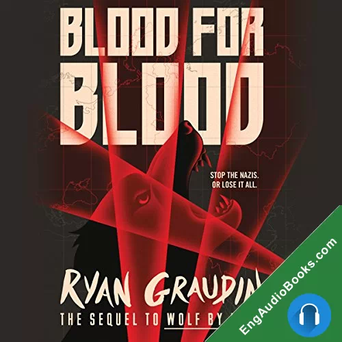 Blood for Blood (Wolf by Wolf #2) by Ryan Graudin audiobook listen for free