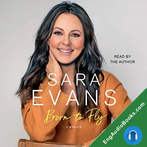 Born to Fly by Sara Evans audiobook listen for free